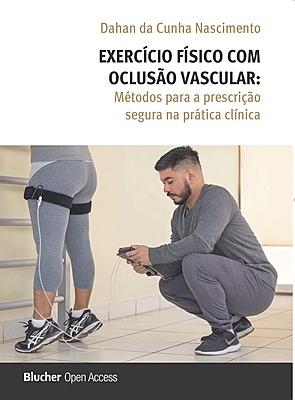 Exercício físico com oclusão vascular