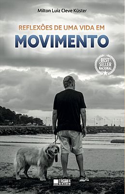 Reflexões de uma vida em movimento
