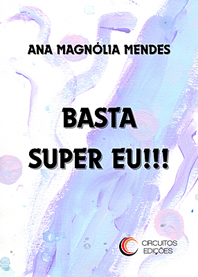 Basta Super Eu!!!