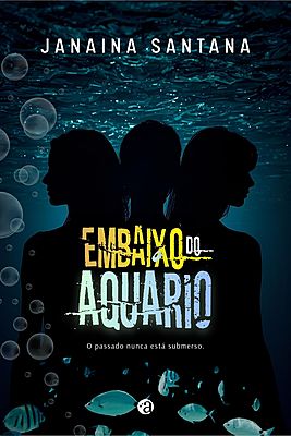 Embaixo do Aquário