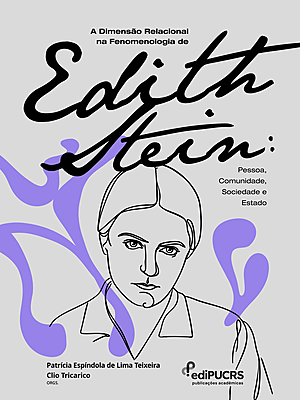 A Dimensão Relacional na Fenomenologia de Edith Stein: Pessoa, Comunidade, Sociedade e Estado