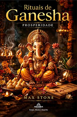 Rituais de Ganesha: Prosperidade