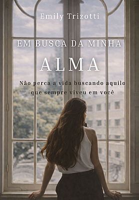 Em busca da minha alma