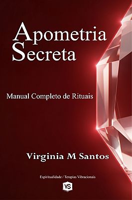 Apometria Secreta Manual Completo de Rituais