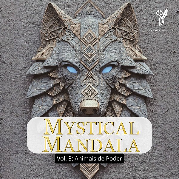 Mystical Mandala Vol 3: Animais de Poder