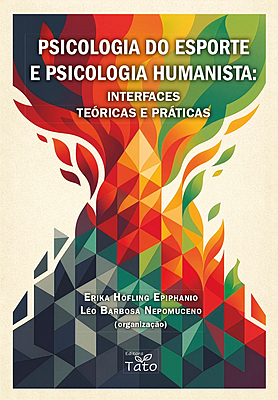 Psicologia do Esporte e Psicologia Humanista: interfaces teóricas e práticas
