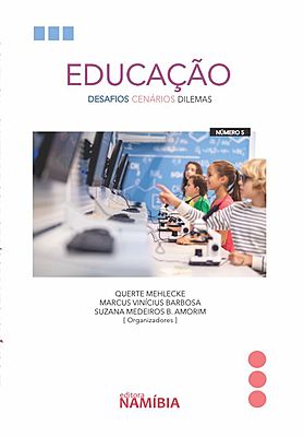 Educação: cenários, desafios, dilemas - v. 5