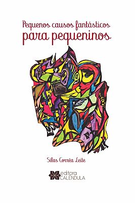 Pequenos causos fantásticos para pequeninos