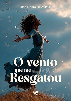 O vento que me resgatou