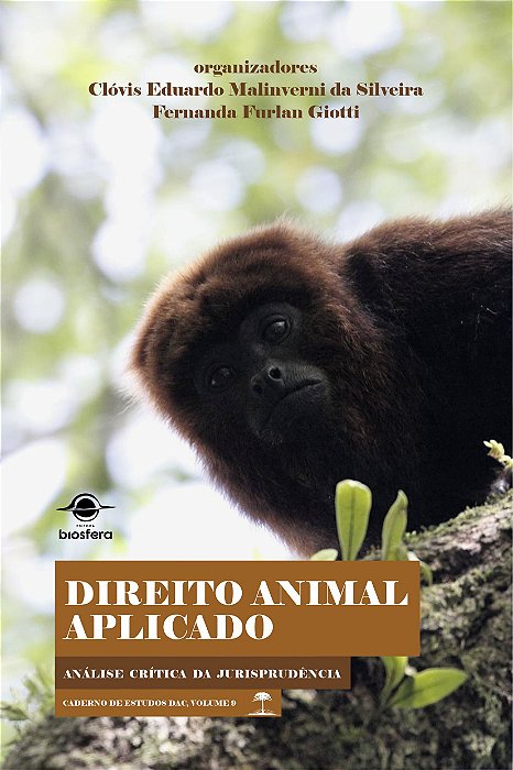 Direito animal aplicado: análise crítica da jurisprudência