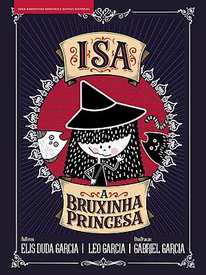Isa, a bruxinha princesa