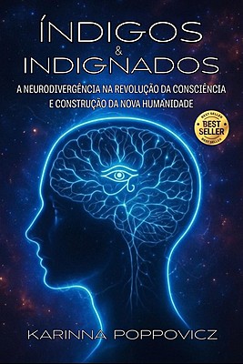 Índigos e Indignados