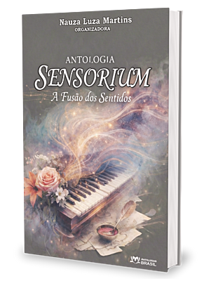 Sensorium: a fusão dos sentidos