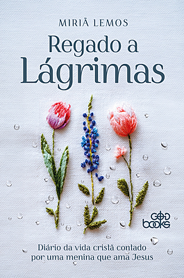 Regado à Lagrimas