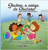 Shalena a boneca diferente