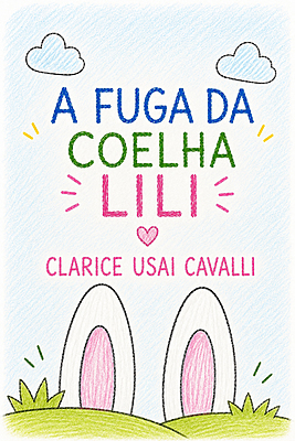 A fuga da coelha Lili