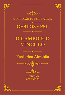 O Campo e o Vínculo