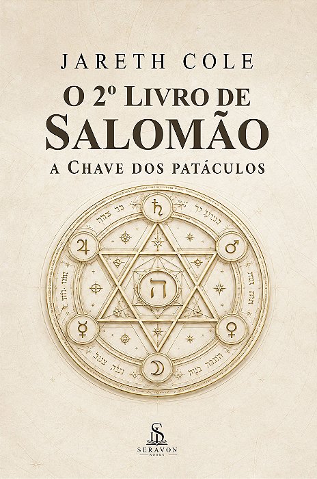 O 2º Livro de Salomão – A Chave dos Pantáculos
