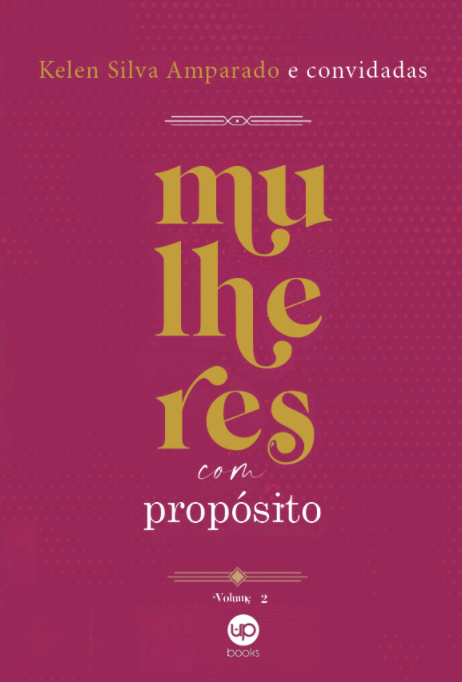 Mulheres com propósito - Volume 2