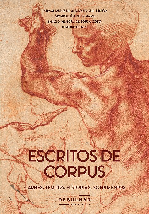 Escritos de corpus: carnes, tempos, histórias, sofrimentos