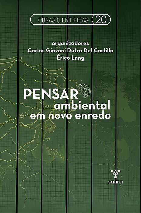 Pensar ambiental em novo enredo