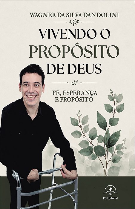 Vivendo o propósito de Deus