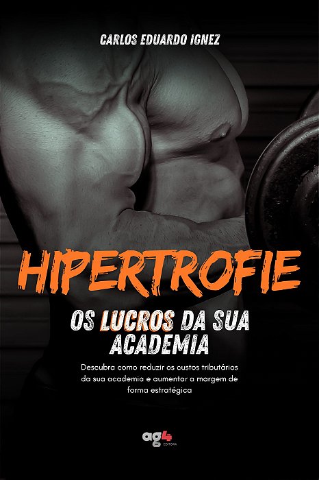 Hipertrofie os lucros da sua academia