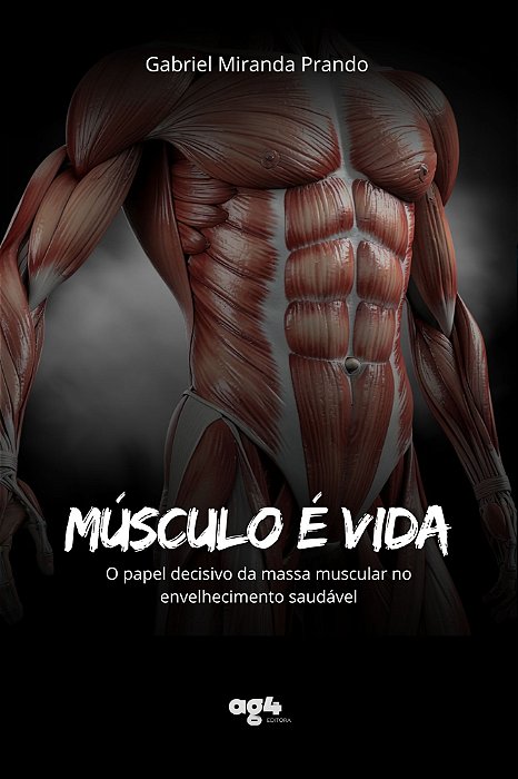 Músculo é vida