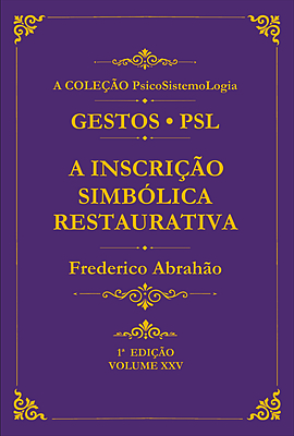 A Inscrição Simbólica Restaurativa