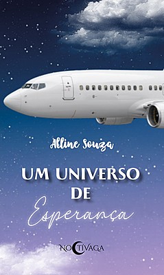 Um universo de esperança