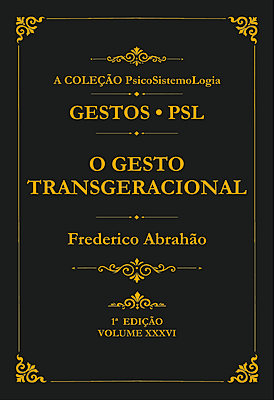 O Gesto Transgeracional