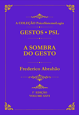 A Sombra do Gesto