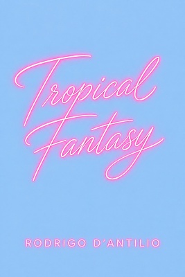 Tropical Fantasy