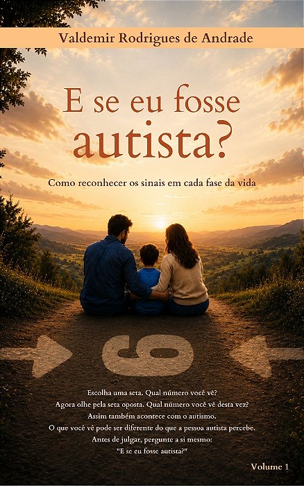E se eu fosse autista? Como reconhecer os sinais em cada fase da vida