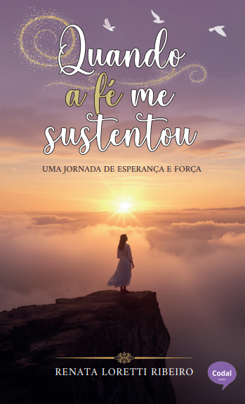 Quando a fé me sustentou