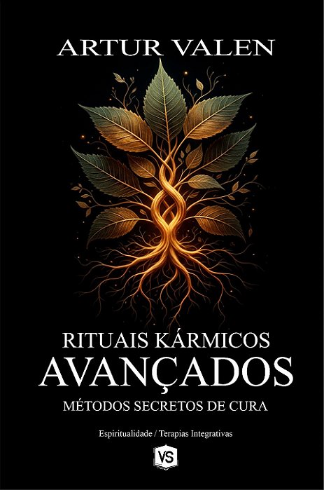 Rituais Kármicos Avançados Métodos Secretos de Cura