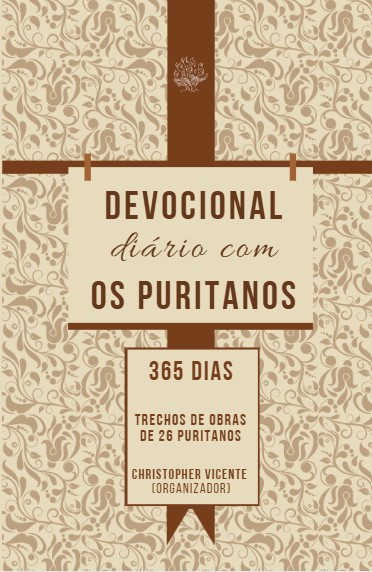 Devocional Diário com os Puritanos