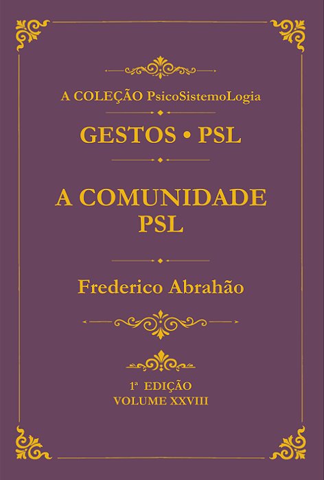 A Comunidade PSL