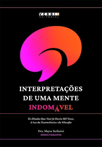 Interpretações de uma mente indomável: os ditados que você já ouviu mil vezes, à luz da neurociência
