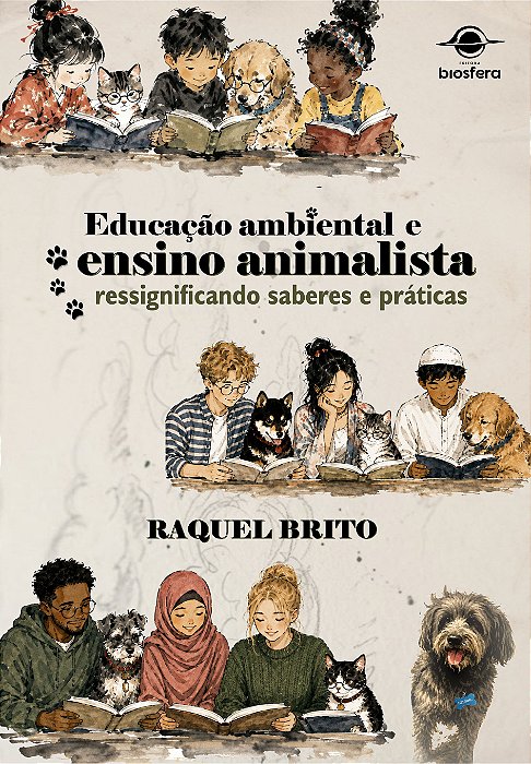 Educação ambiental e ensino animalista: ressignificando saberes e práticas