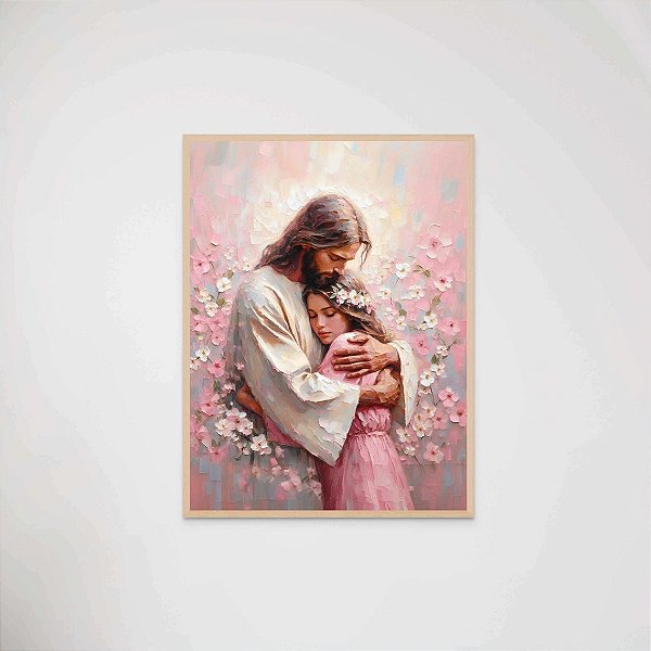 Quadro Decorativo Jesus e Mulher Abraçados Flores Religioso