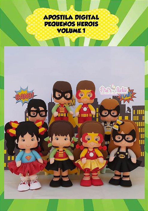 APOSTILA DIGITAL PEQUENOS HEROIS VOLUME 1