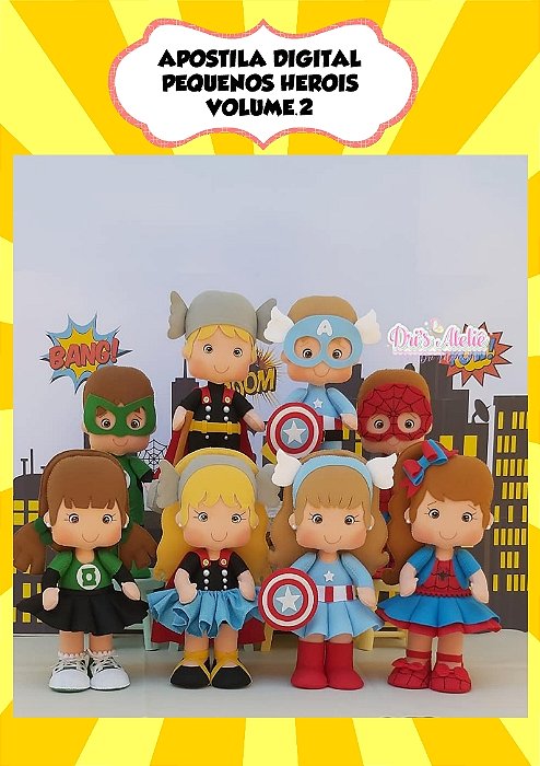 APOSTILA DIGITAL PEQUENOS HEROIS VOLUME 2