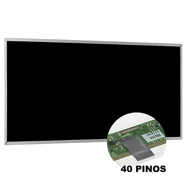 Tela 15.6" Led Grossa 40 Pinos