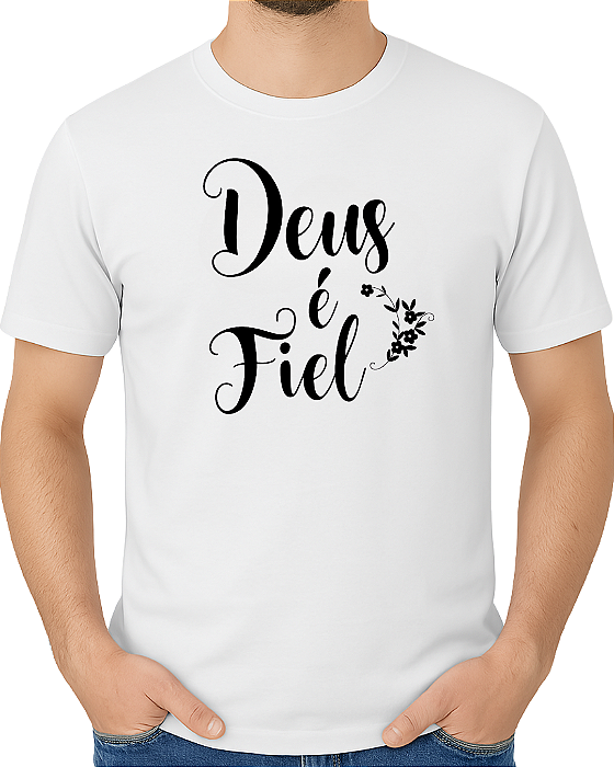 Camiseta casual religiosa Deus é Fiel