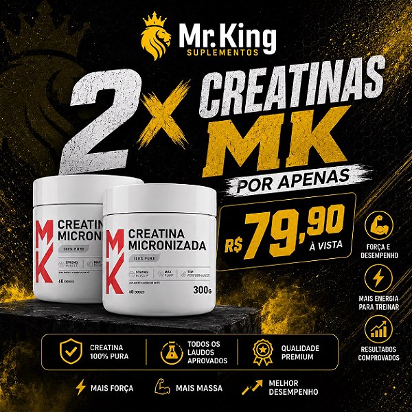 2 CREATINAS MK (300G CADA)