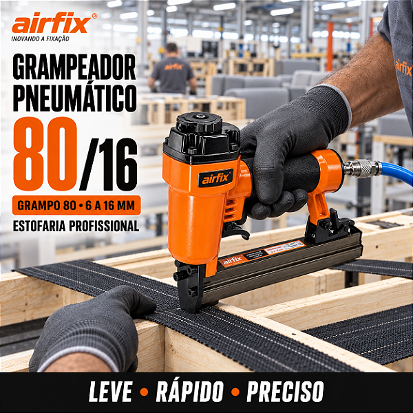 Grampeador Pneumático 80/16 Airfix Linha 80 Profissional Estofaria e Marcenaria