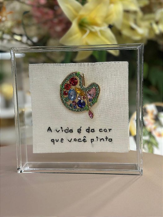 Acrílico Frases 15x15  "A Vida É"
