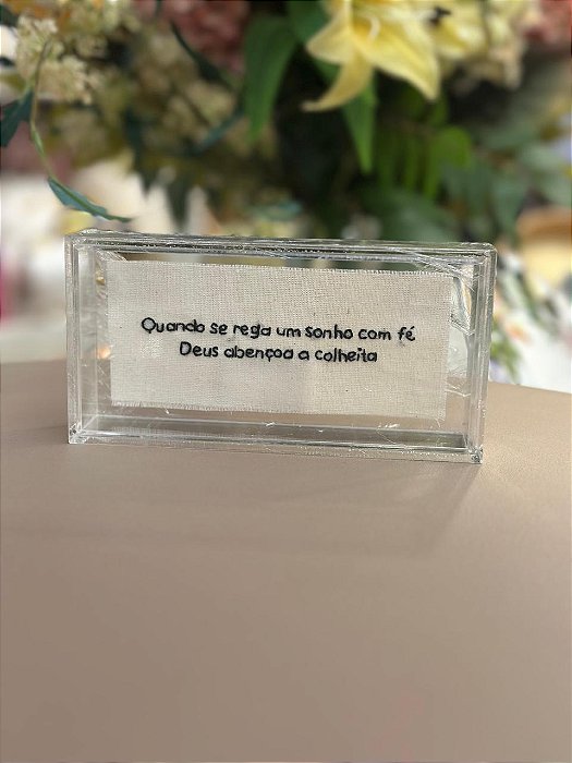 Acrílico Frases 16x8 "Quando Se Rega"