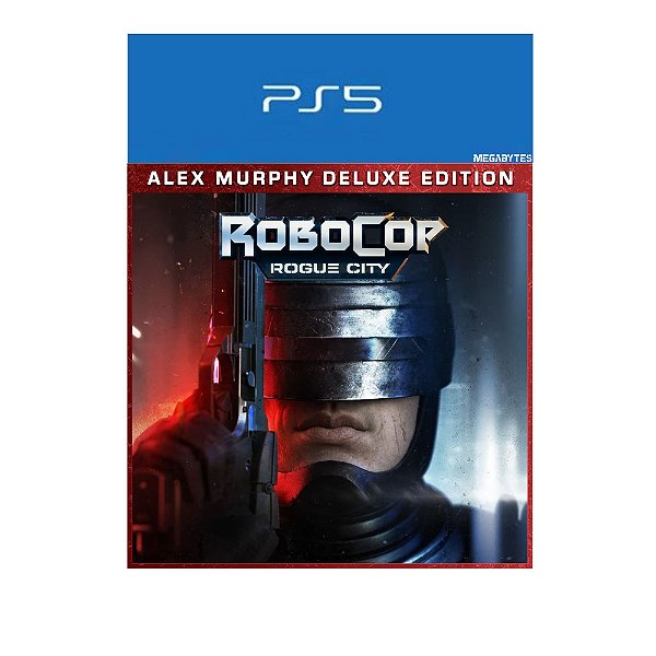 RoboCop: Rogue City - Alex Murphy Edition PS5 Mídia Digital